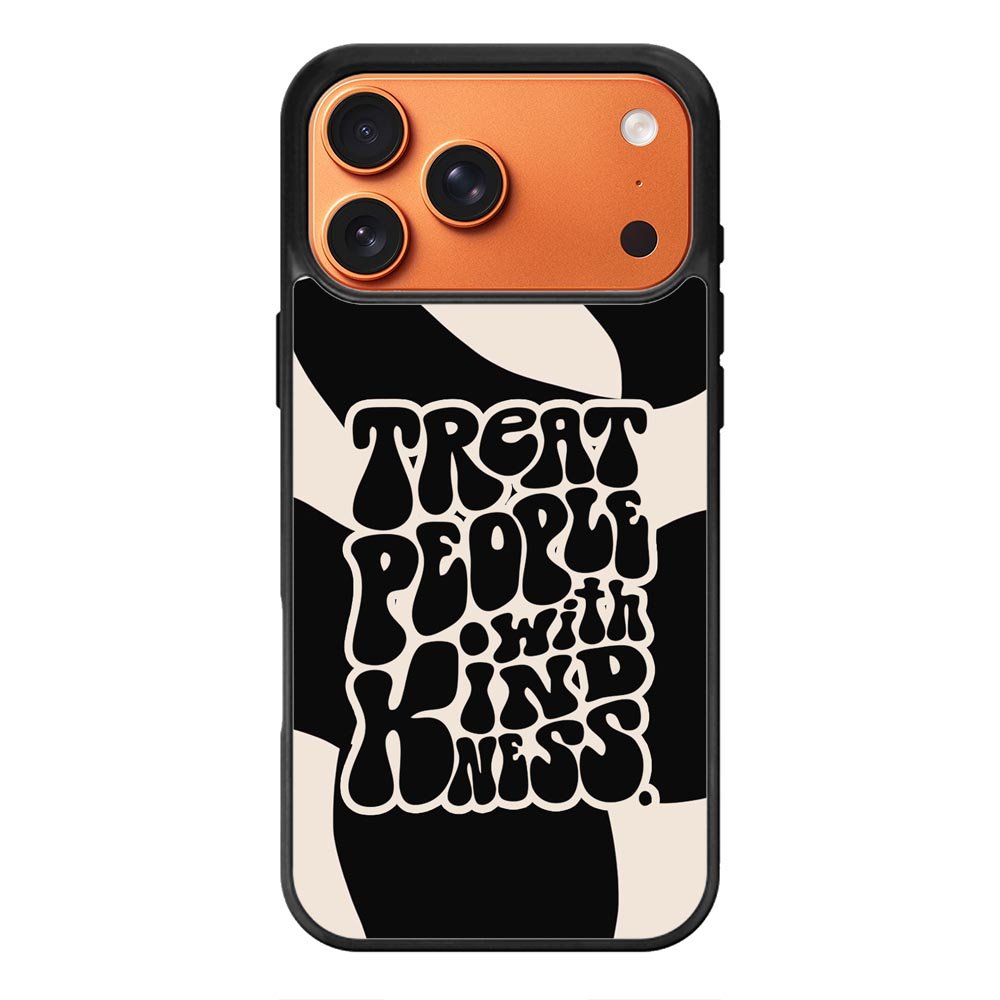 Treat People Quotes FiPhone 17 Pro Case CNL0621