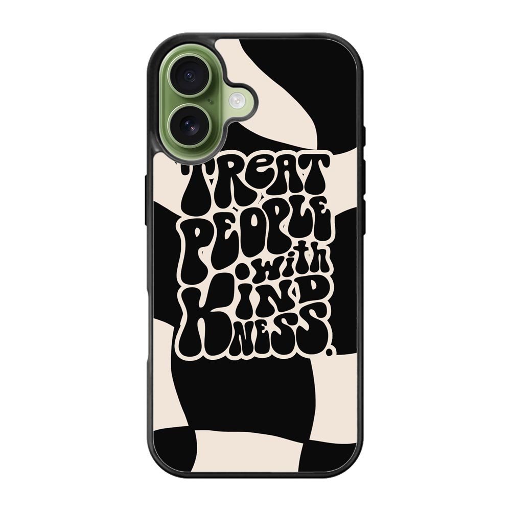 Treat People Quotes FiPhone 17 Case CNL0621